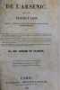 De l’arsenic. suivi d’une instruction propre à servir de guide aux experts dans les cas d’empoisonnement. DANGER (T. P.) - FLANDIN (Charles)