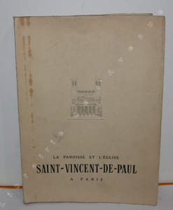 Les Débuts d'une grande paroisse, Saint-Vincent-de-Paul Montholon, essai d'histoire locale d'après des documents pour le plupart inédits