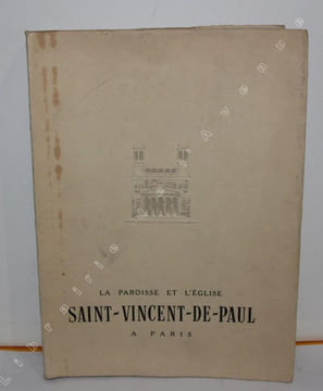 Les Débuts d'une grande paroisse, Saint-Vincent-de-Paul Montholon, essai d'histoire locale d'après des documents pour le plupart inédits. DOISY ...