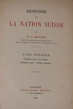 Histoire de la Nation Suisse.. Muyden (B. van )