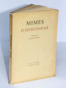 Mimes d'Herondas. Traduits en langue populaire par Jacques Dyssord.