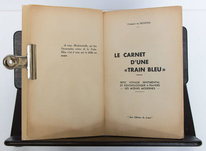 Le Carnet d’une “train bleu”. Petit voyage sentimental et psychologique à travers les moeurs moderne
