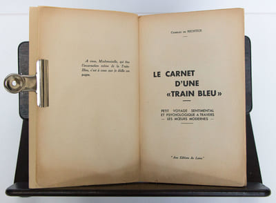 Le Carnet d’une “train bleu”. Petit voyage sentimental et psychologique à travers les moeurs moderne