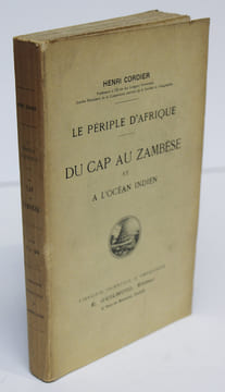 Le Periple D'Afrique : du Cap au Zambese et à l'Ocean Indien . CORDIER Henri