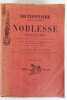 Dictionnaire historique et héraldique de la noblesse française rédigé dans l'ordre patronymique. MAILHOL D. de