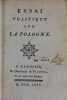Essai politique sur la Pologne. [Pologne - CASTERA (Louis-Adrien du Perron de)]
