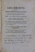 Les Droits des trois puissances alliées sur plusieurs provinces de la République de Pologne ; Les Réflexions d'un Gentilhomme Polonois [Félix LOYKO] sur les Lettres-Patentes & Prétentions de ces trois puissances… Tome Premier. [Et] L'Insufficance et la nullité des droits des trois puissances co-partageantes, sur plusieurs Provinces de la République de Pologne… Tome second.  par [Pologne - LINDSEY Theophilus] - Image 2