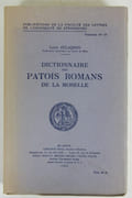 Dictionnaire des patois romans de la Moselle.  par ZELIQZON (Léon)