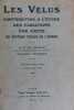 Les velus ; contribution à l'étude des variations par excès du système pileux de l'homme et de leur signification au point de vue de l'anthropologie ...