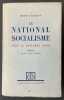 Le National-Socialisme. Vers le Troisième Reich. Préface de M. René Pinon. LAURENT (René)