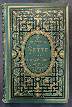 Yette : histoire d'une jeune créole ; dessins par H. Meyer. BENTZON, Thérèse ; MEYER, H. ill.