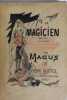 Le magicien amateur. MAGUS (Pierre Baret)