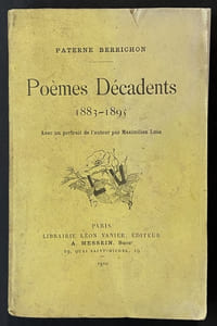 Poèmes décadents (1883-1895). Avec un portrait de l’auteur par Maximilien Luce