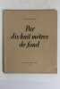 Par dix-huit mètres de fond. COUSTEAU, Jacques-Yves
