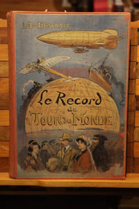 Le Record du Tour du Monde. Illustrations de Albert Robida