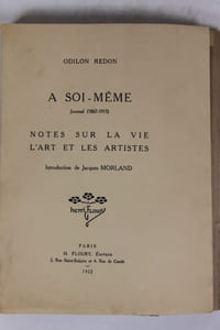 A soi-même : journal, 1867-1915 : notes sur la vie, l'art et les artistes. Introduction de Jacques Morland
