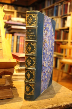 Le Palais de justice de Paris, son monde et ses moeurs, par la presse judiciaire parisienne... Préface de M. Alexandre Dumas fils . [Paris] [Palais de ...