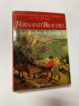 Civilisation matérielle, économie et Capitalisme XVe-XVIIIe siècle [3 volumes]. [Capitalisme - Sociologie du quotidien] BRAUDEL, Fernand