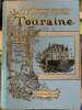 La Vieille France : Touraine. Texte et illustrations par Albert Robida. ROBIDA Albert