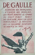 De Gaulle. A chacune des françaises, à chacun des français qui m’ont adressé le timbre du Salut public, merci de leur aide, merci de leur témoignage ! Le résultat est un triomphe remporté au service du pays. C. de Gaulle.  par ANONYME. 