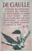 De Gaulle. A chacune des fran&ccedil;aises, &agrave; chacun des fran&ccedil;ais qui m’ont adress&eacute; le timbre du Salut public, merci de leur aide, merci de leur t&eacute;moignage ! ...