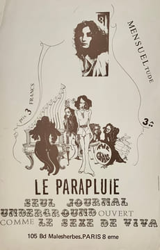 Le Parapluie, seul journal underground ouvert comme le sexe de Viva. 105, bd Malesherbes. Paris 8ème. . ENU (Henri-Jean), HOURLET (Dominique).