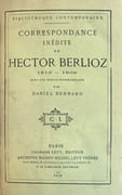 Correspondance inédite (1819-1869).  par BERLIOZ (Hector).