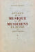 Annales de la musique et des musiciens en Russie du XVIIIe &agrave; 1762. . MOOSER (R. Aloys). 