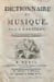 Dictionnaire de musique. . ROUSSEAU (Jean-Jacques).