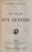 La Colle aux quintes (L’Ouvreuse du Cirque d’&eacute;t&eacute;). . WILLY (Henry Gauthier-Villard, dit).