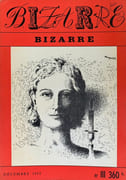 Bizarre ; Nouveau Bizarre, collection complète. par COLLECTIF, LOSFELD (Éric), PAUVERT (Jean-Jacques), puis PAUVERT (Mathias) et DESGRANGES (Michel), dirs. successifs.  - Image 3