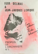Propos de l’archiviste n°1.  par DELMAS (Igor), LÉVÈQUE (Jean-Jacques).  - Image 1