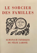 Le Sorcier des familles, almanach fatidique.  par LABISSE (Félix). - Image 1