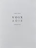 Voix. . PORCHIA (Antonio), VIELLE (Christiane). 
