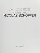 Entretiens avec Jean-Louis Ferrier.  par SCHÖFFER (Nicolas).  - Image 1