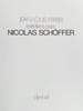 Entretiens avec Jean-Louis Ferrier. . SCH&Ouml;FFER (Nicolas). 