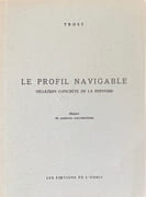 Le Profil navigable, négation concrète de la peinture, illustré de 14 reproductions.  par TROST.
