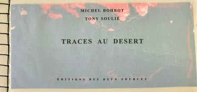 Traces au désert. 