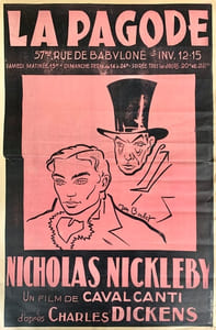 La Pagode, 57 bis rue de Babylone – INV 12-15. Nicholas Nickleby, un film de Cavalcanti d’après Charles Dickens (1947). 
