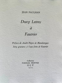 Douze lettres à Fautrier.