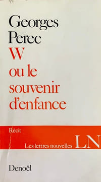 W ou le souvenir d’enfance.