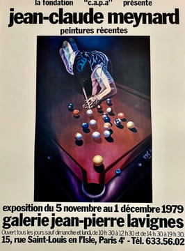 La fondation ''c.a.p.a.'' présente Jean-Claude Meynard, Peintues récentes. Exposition du 5 novembre au 1 décembre 1979, galerie Jean-Pierre Lavignes, ...
