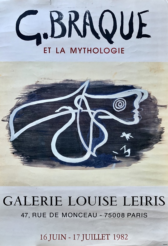 Georges Braque et la mythologie. Galerie Louise Leiris, 47 rue de Monceau - 75008 Paris. 16 Juin - 17 Juillet 1982.. BRAQUE (Georges).