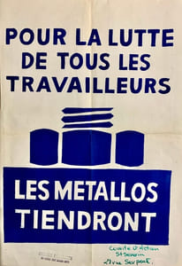 Pour la lutte de tous les travailleurs, les métallos tiendront.