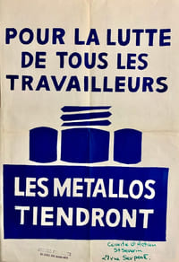 Pour la lutte de tous les travailleurs, les métallos tiendront.
