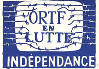 ORTF en lutte, Indépendance.
