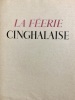 La Féérie cinghalaise.. CROISSET (Francis de, pseudonyme de Frantz WIENER), FOUQUERAY (Charles).