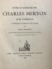 Notes et Souvenirs sur Charles Meryon. Meryon artiste, Meryon poète, son tombeau au cimetière de Charenton Saint Maurice, avec 19 dessins et 6 ...