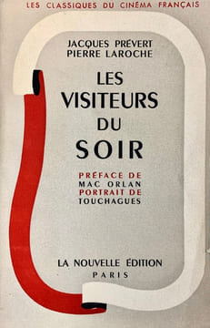 Les Visiteurs du soir.. PRÉVERT (Jacques), LAROCHE (Pierre).