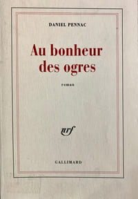 Au bonheur des ogres.